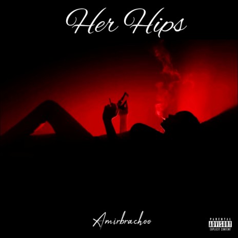 Her Hips | Boomplay Music
