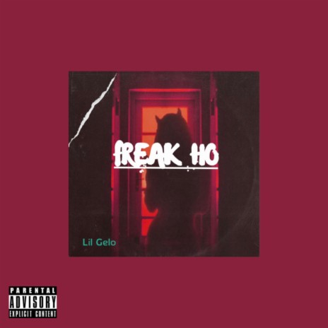 Freak Ho | Boomplay Music