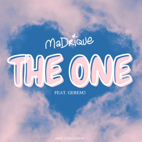 The One ft. Gerem3