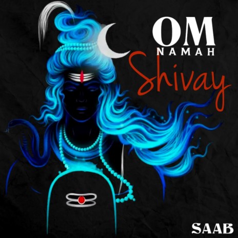Om Namah Shivay (Shiva Rap Song) | Boomplay Music
