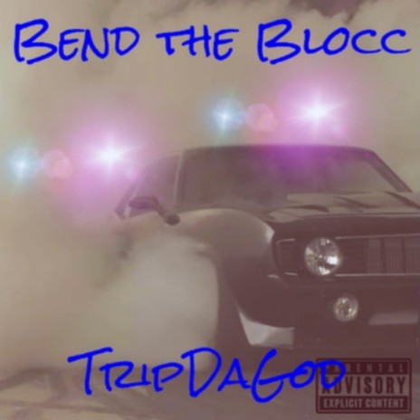 Bend the Blocc | Boomplay Music