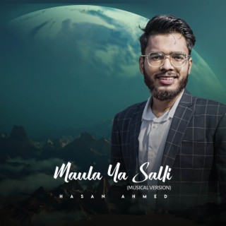 Mawla Ya Salli (Musical Version)