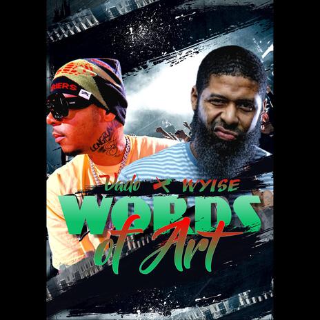 Words of Art ft. Vado | Boomplay Music