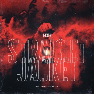 STRAIGHT JACKET