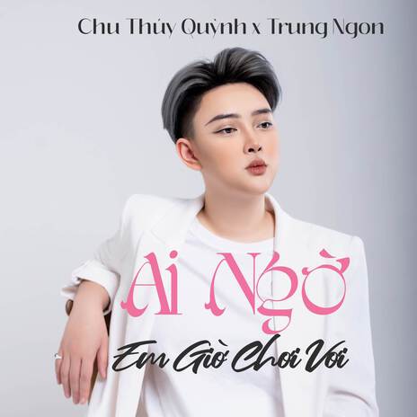 Ai Ngờ Em Giờ Chơi Vơi ft. Trung Ngon | Boomplay Music