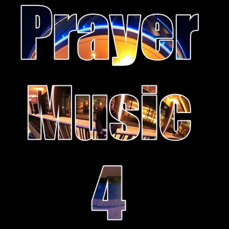 Prayer Music 4
