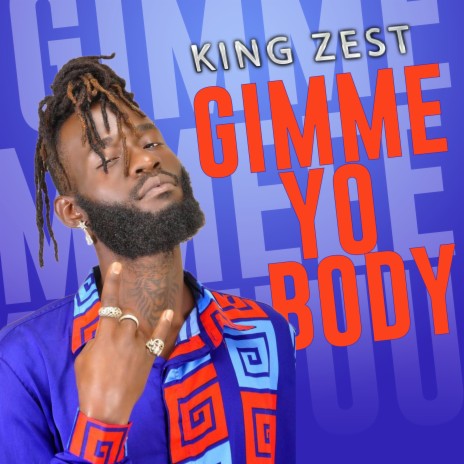 Gimme Yo Body | Boomplay Music