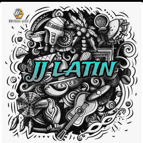 JJ LATIN AH | Boomplay Music