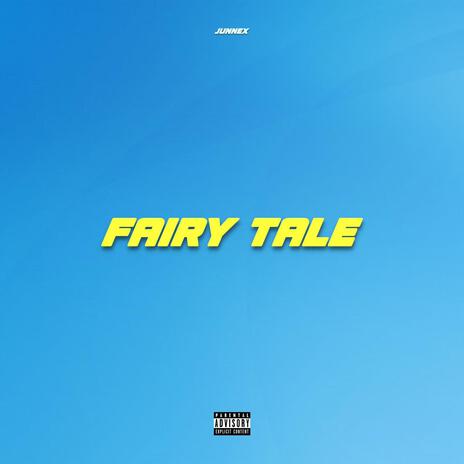 Fairy Tale ft. Royd | Boomplay Music