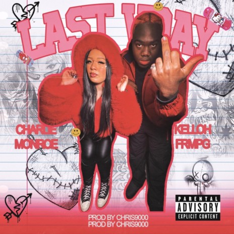 Last Vday ft. Kellohfrmpg | Boomplay Music