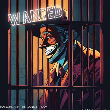 WANTED ft. Lil Sam, The gang & Halo | Boomplay Music