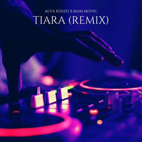 Tiara (Remix) ft. Baim Movic | Boomplay Music