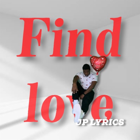 FIND LOVE | Boomplay Music
