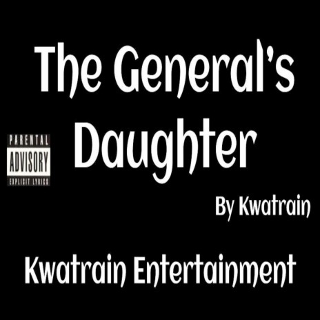 The Generals Daughter | Boomplay Music