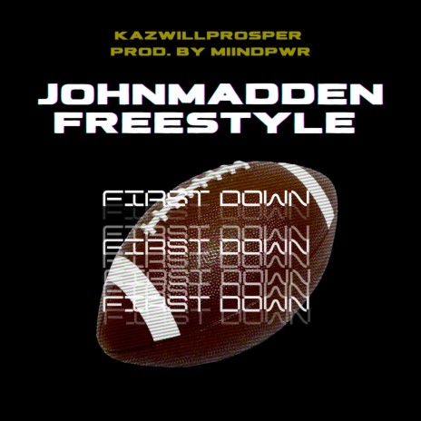JOHNMADDEN Freestyle | Boomplay Music