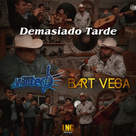 Demaciado Tarde ft. Bart Vega | Boomplay Music