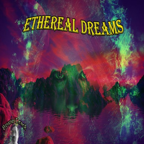 ethereal dreams | Boomplay Music