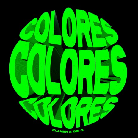 Colores ft. Obi G | Boomplay Music