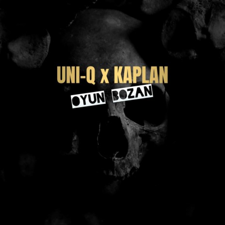 Oyun Bozan ft. Kaplan | Boomplay Music