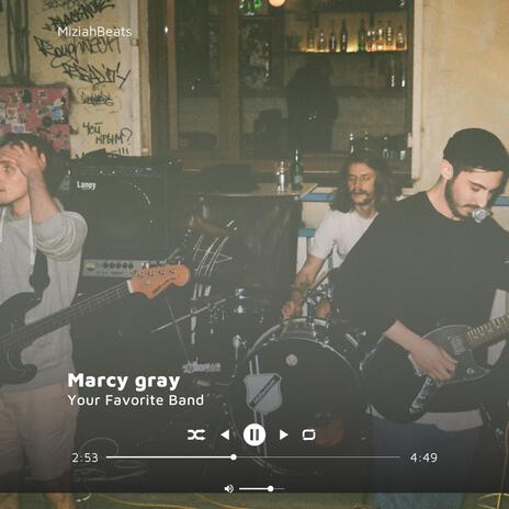 Marcy gray | Boomplay Music