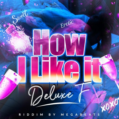 How I Like It (Bouyon Riddim Instrumental)