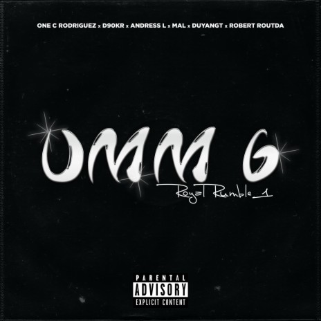 Umm G (Royal Rumble 1) ft. Andréss L, D90KR, DUYANGT, robert routda & Mal | Boomplay Music