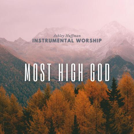 Most High God | Boomplay Music