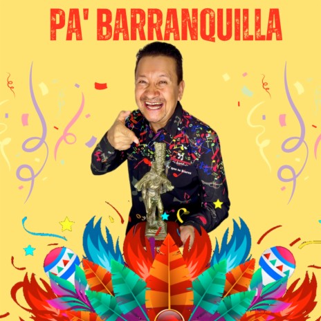 Pa' Barranquilla | Boomplay Music