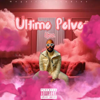 Ultimo Polvo lyrics | Boomplay Music