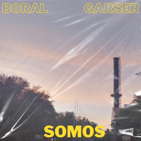 Somos ft. Andy Garser | Boomplay Music