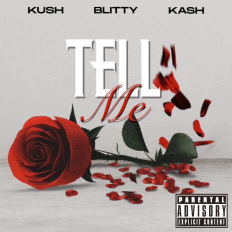 Tell Me ft. OFB Blitty & Kash One7 | Boomplay Music