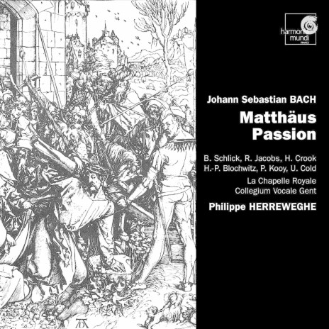 St. Matthew Passion, BWV 244, Part 2: No. 52, Aria (Alt) Können Tränen Meiner Wangen ft. La Chapelle Royale, Philippe Herreweghe & René Jacobs | Boomplay Music