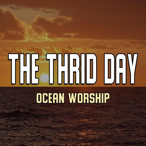 The Third Day | Boomplay Music