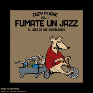 Fumate un Jazz ll