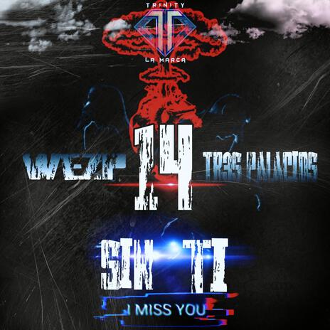 14 SIN TI ft. WeZp | Boomplay Music