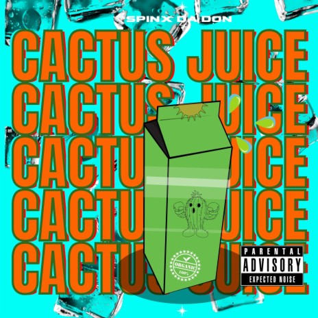 Cactus Juice | Boomplay Music
