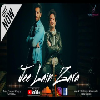 Jee Lain Zara | Saif Ali Khan