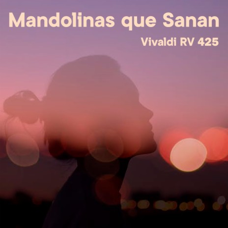 Mandolinas Que Sanan (Vivaldi, Rv 425) | Boomplay Music