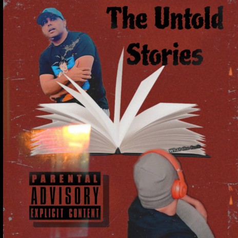 The Untold Stories | Boomplay Music