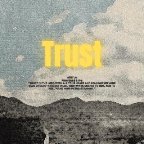 Trust | Boomplay Music