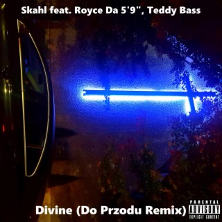 Divine (Do Przodu Remix)