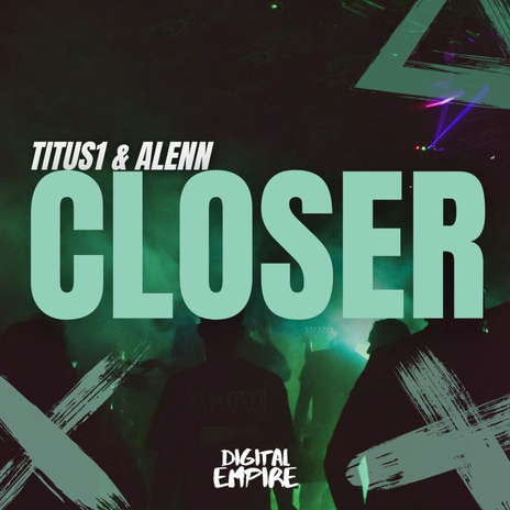 Closer (Gasbler Remix) ft. Alenn | Boomplay Music