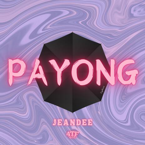 Payong | Boomplay Music