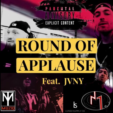 ROUND OF APPLAUSE ft. JVNY | Boomplay Music