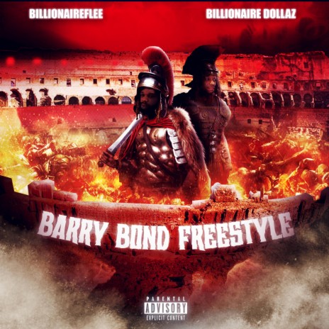 Barry Bonds (freestyle) ft. Billionaire Dollaz | Boomplay Music