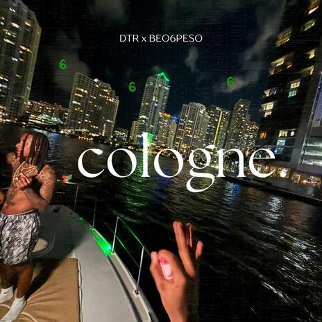 Cologne. ft. Dtr Ratchet | Boomplay Music