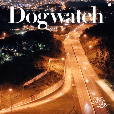 Dogwatch | Boomplay Music