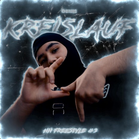 HH Freestyle #3 (KREISLAUF) ft. Calum The Engineer & DENIS | Boomplay Music