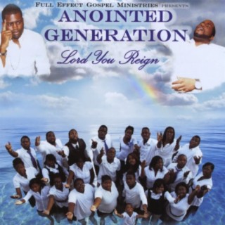 Anointed Generation