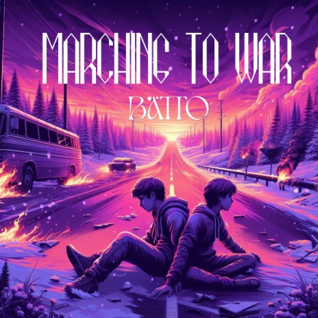 Marching to war | Boomplay Music